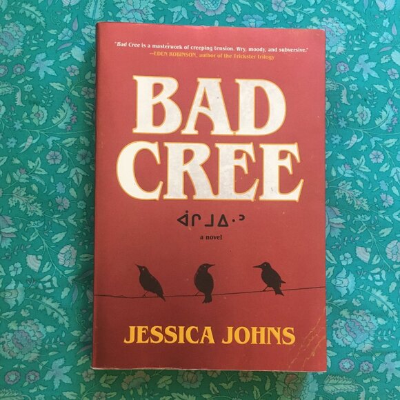 Bad Cree, a horror novel by Jessica Johns (softcover book) - Picture 2 of 6